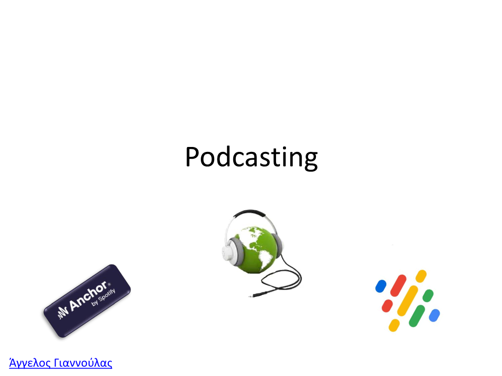 02. Podcasting