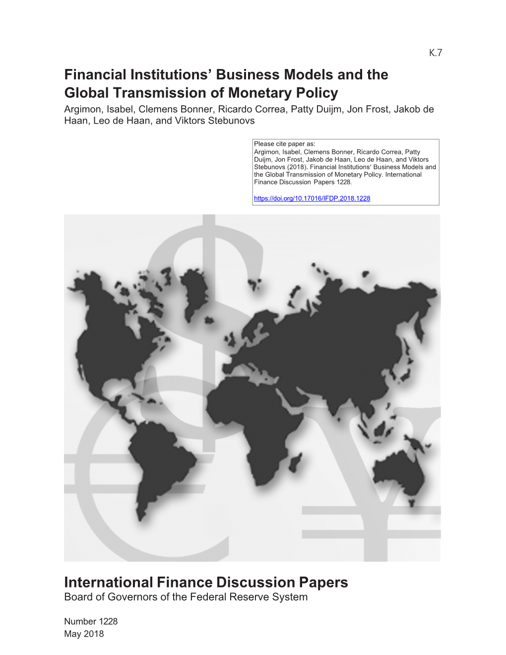 Financial Institutions' Business Models and the Global Transmission of Monetary Policy