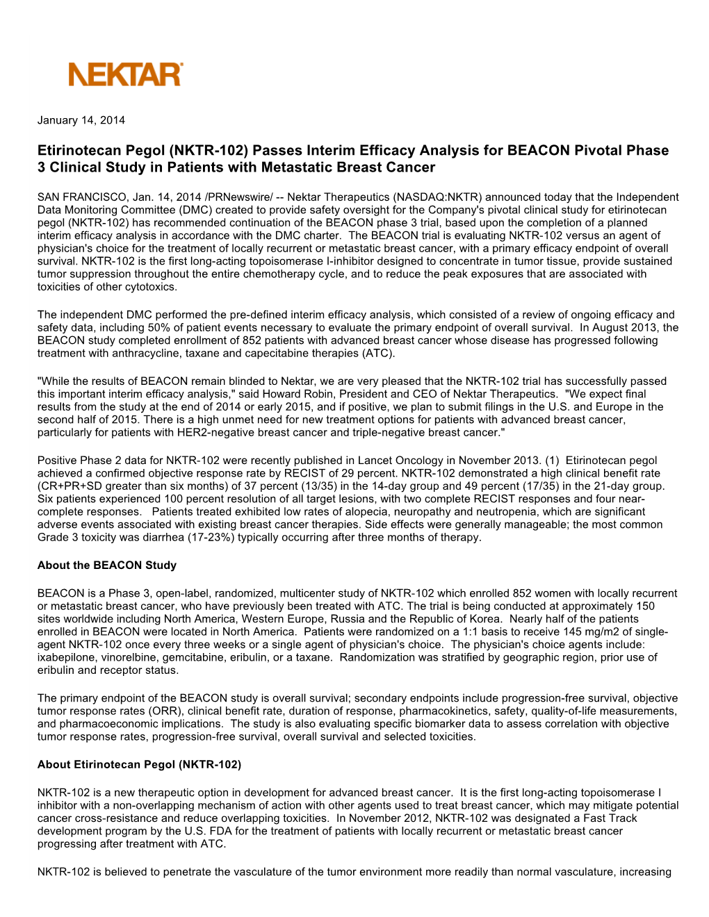 Etirinotecan Pegol (NKTR-102) Passes Interim Efficacy Analysis for BEACON Pivotal Phase 3 Clinical Study in Patients with Metastatic Breast Cancer