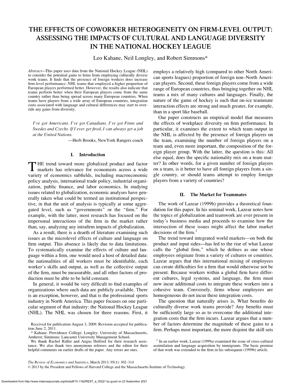 ASSESSING the IMPACTS of CULTURAL and LANGUAGE DIVERSITY in the NATIONAL HOCKEY LEAGUE Leo Kahane, Neil Longley, and Robert Simmons*