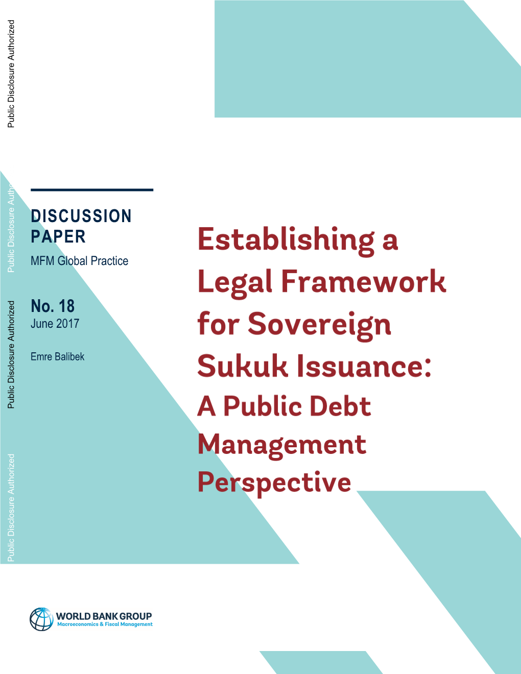 Establishing a Legal Framework for Sovereign Sukuk Issuance: a Public Debt Management Perspective