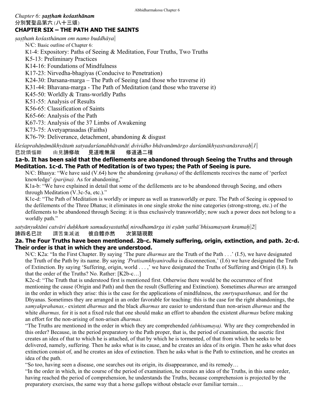 Paths of Seeing & Meditation, Four Truths, Two Truths K5-13