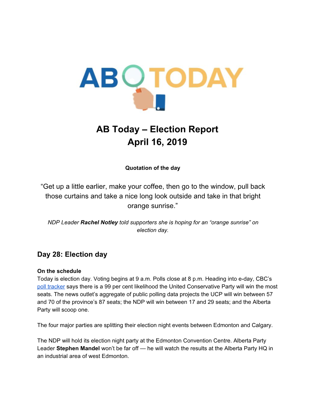 AB Today – Election Report April 16, 2019