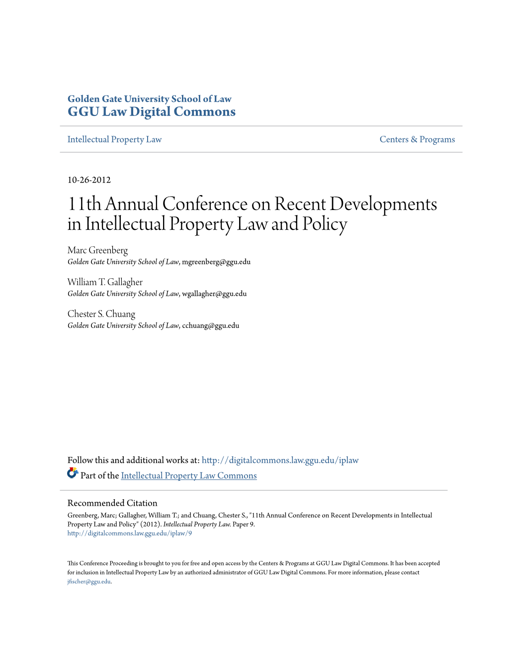 11Th Annual Conference on Recent Developments in Intellectual Property Law and Policy Marc Greenberg Golden Gate University School of Law, Mgreenberg@Ggu.Edu