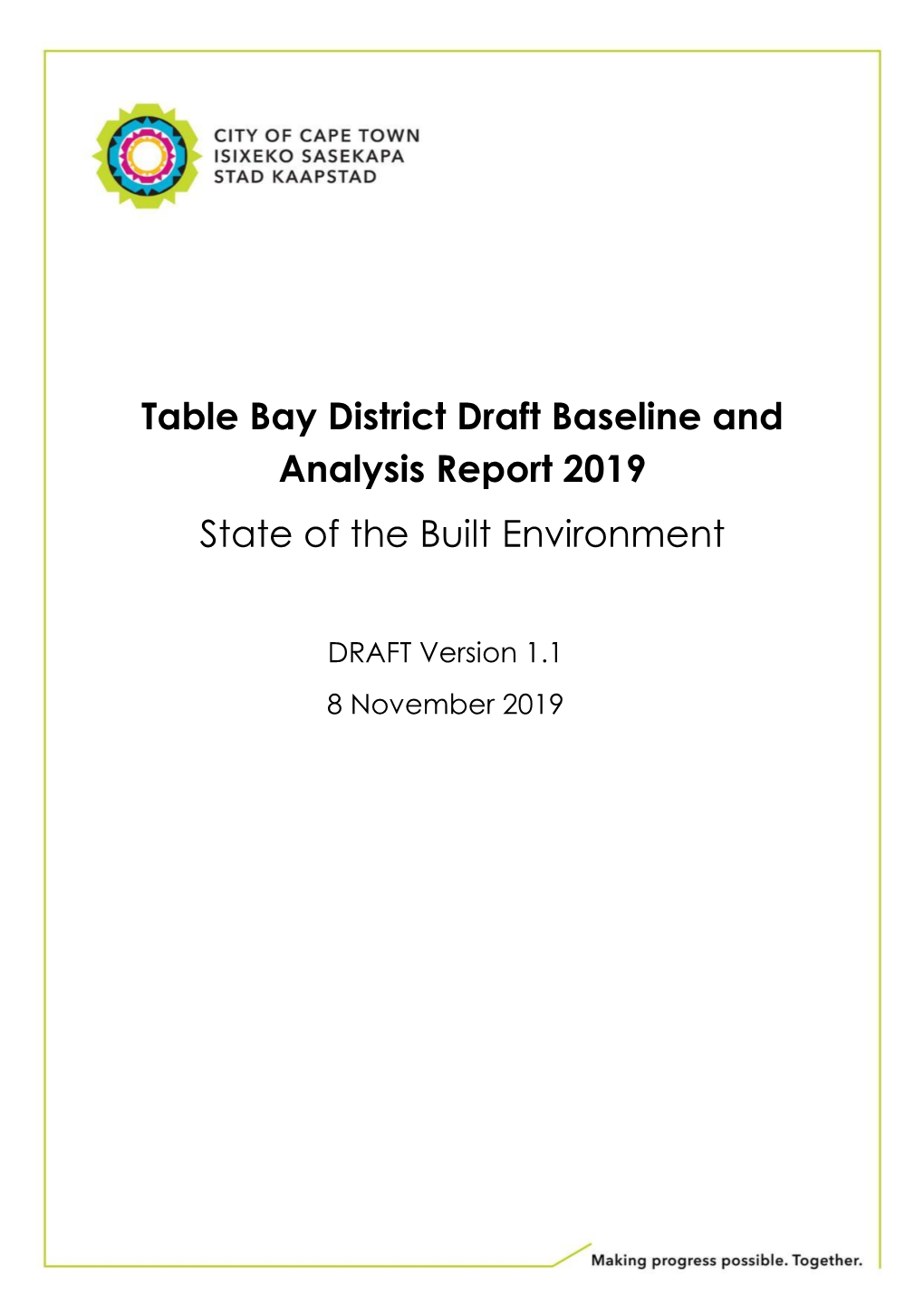 Table Bay District Draft Baseline and Analysis Report 2019 State of the Built Environment