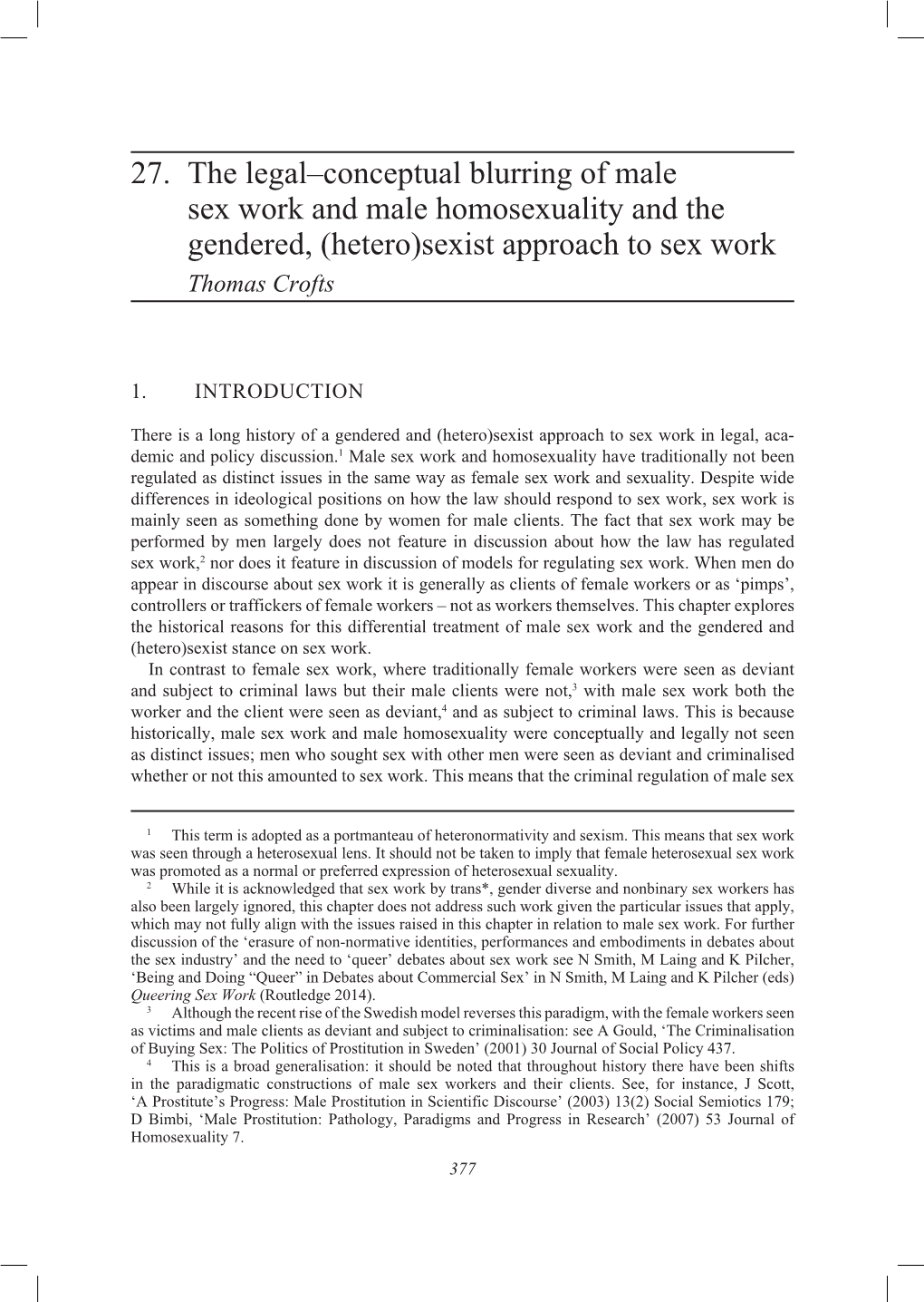 27. the Legal–Conceptual Blurring of Male Sex Work and Male Homosexuality and the Gendered, (Hetero)Sexist Approach to Sex Work Thomas Crofts