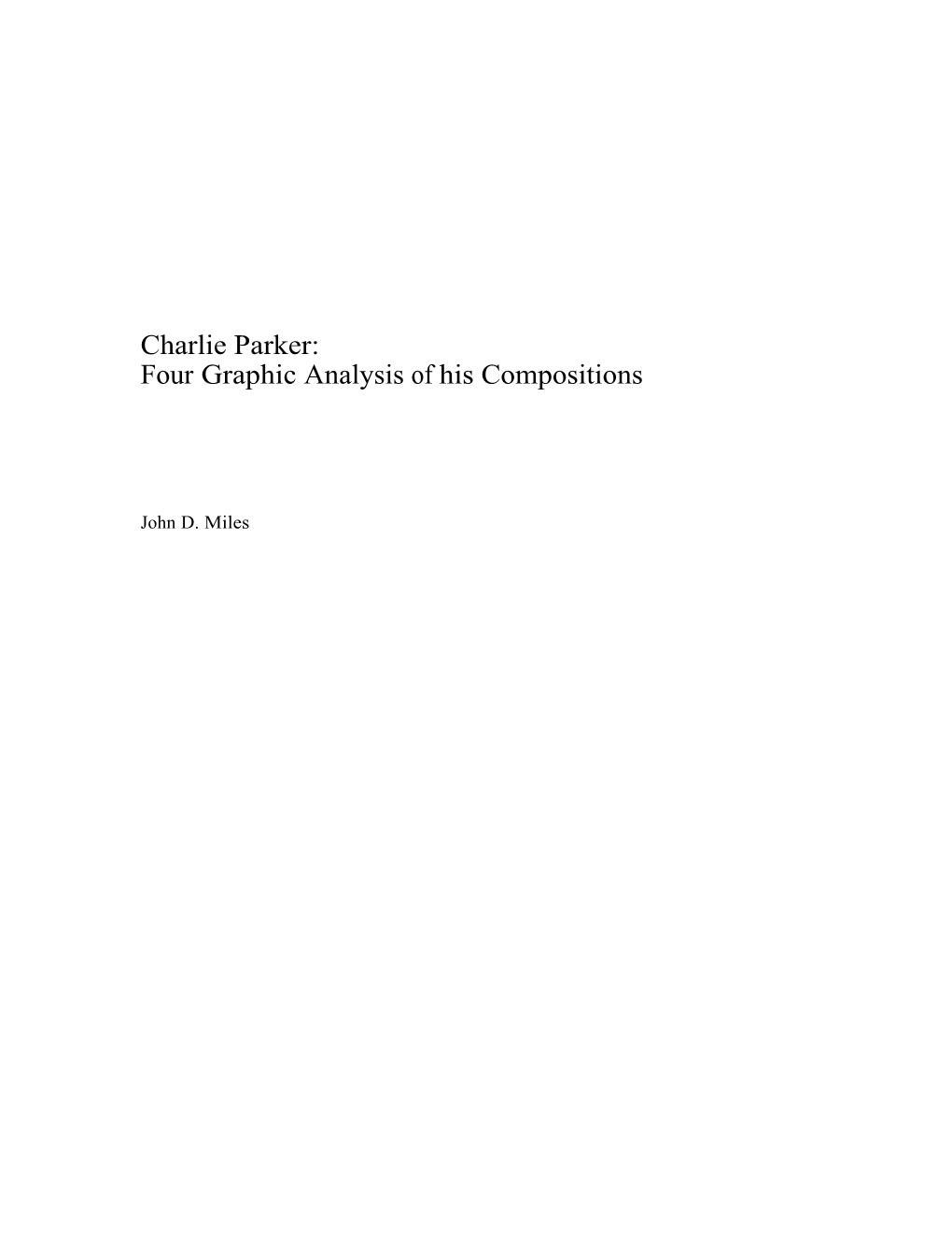 Charlie Parker: Four Graphic Analysis of His Compositions