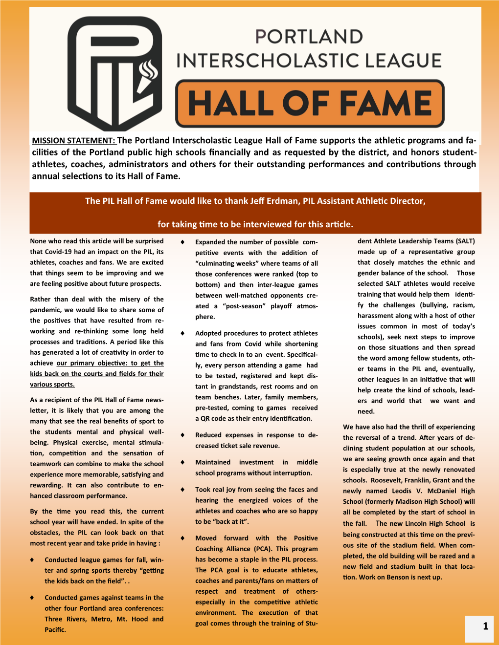 The PIL Hall of Fame Would Like to Thank Jeff Erdman, PIL Assistant Athletic Director, for Taking Time to Be Interviewed for Th