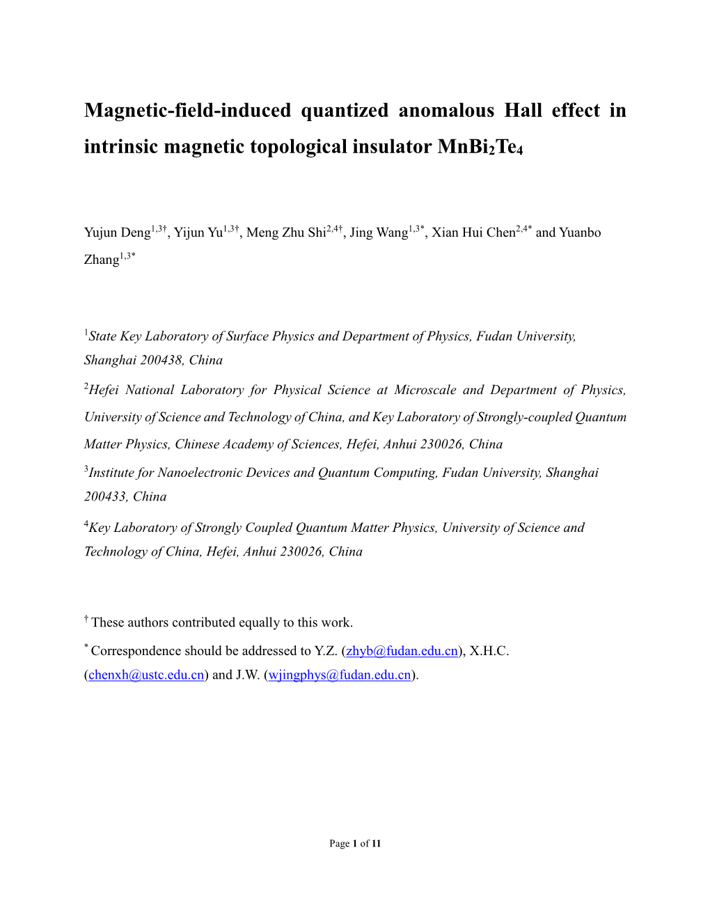 Magnetic-Field-Induced Quantized Anomalous Hall Effect in Intrinsic Magnetic Topological Insulator Mnbi2te 4