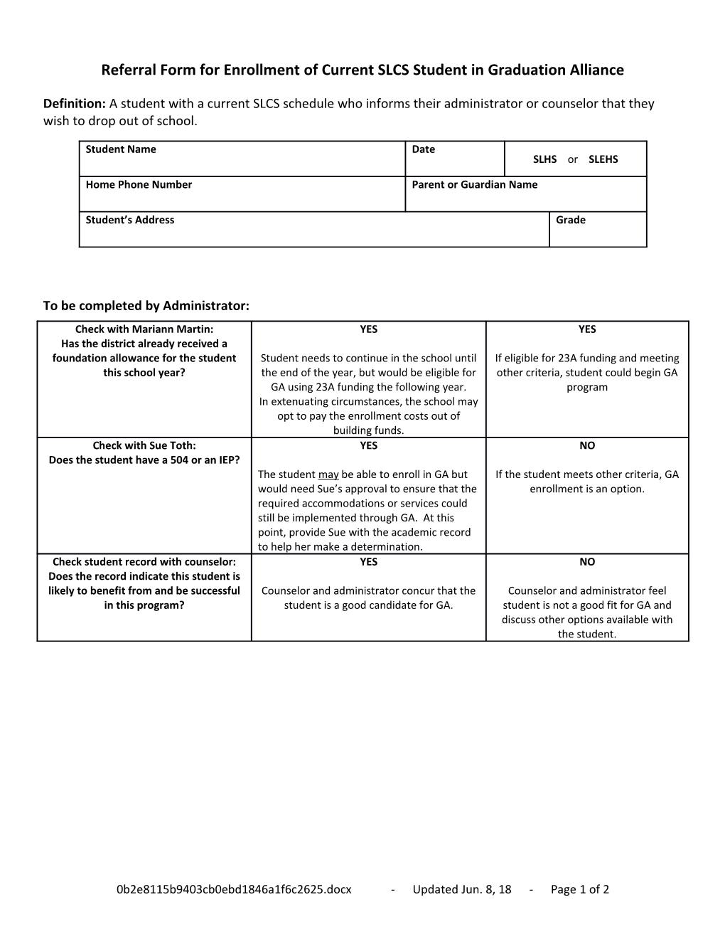 Referral Form for Enrollment of Current SLCS Student in Graduation Alliance