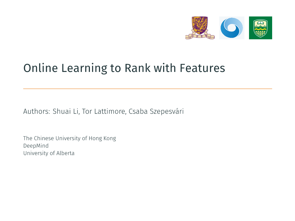 Online Learning to Rank with Features
