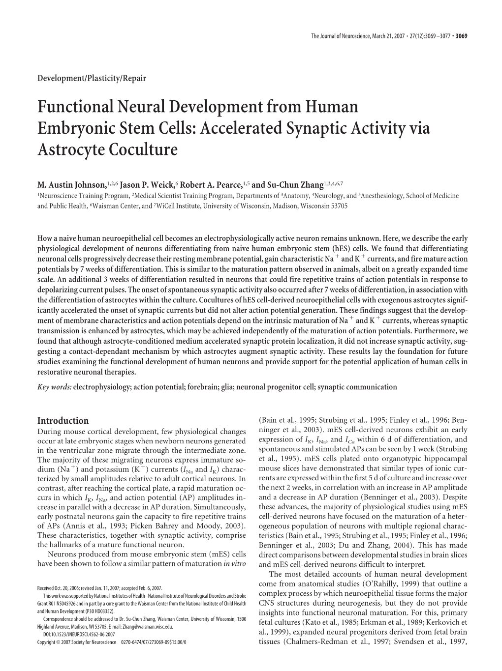 Functional Neural Development from Human Embryonic Stem Cells: Accelerated Synaptic Activity Via Astrocyte Coculture