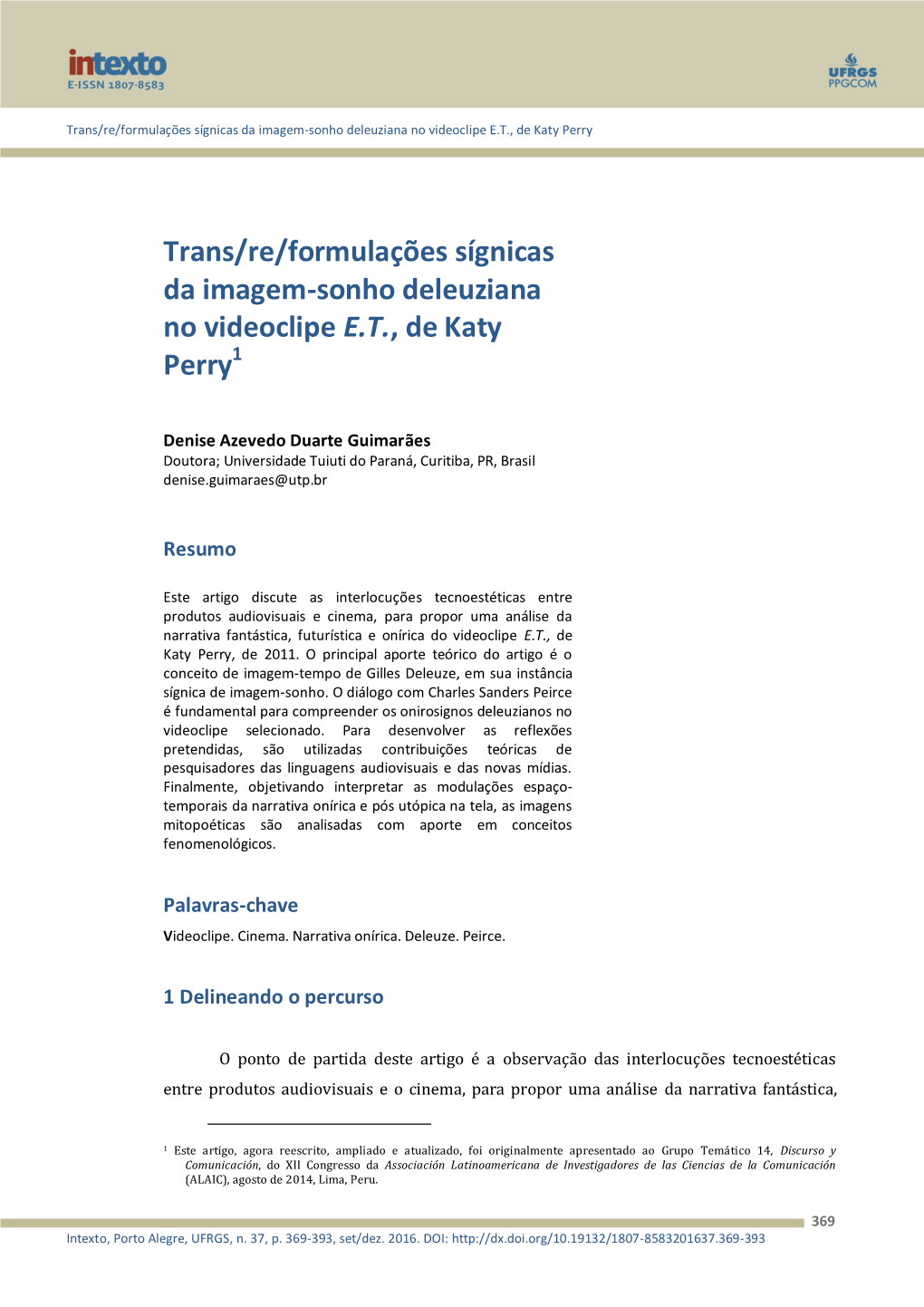 Trans/Re/Formulações Sígnicas Da Imagem-Sonho Deleuziana No Videoclipe E.T., De Katy Perry