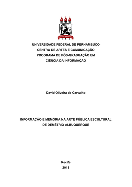 Universidade Federal De Pernambuco Centro De Artes E Comunicação Programa De Pós-Graduação Em Ciência Da Informação