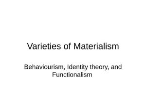 Varieties of Materialism