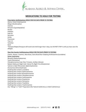 Medications to Hold for Testing