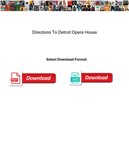 Directions to Detroit Opera House
