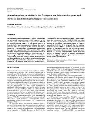 A Novel Regulatory Mutation in the C. Elegans Sex Determination Gene Tra-2 Deﬁnes a Candidate Ligand/Receptor Interaction Site