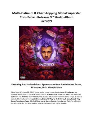 Multi-Platinum & Chart-Topping Global Superstar Chris Brown