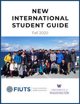 NEW INTERNATIONAL STUDENT GUIDE Fall 2020 Foundation for International