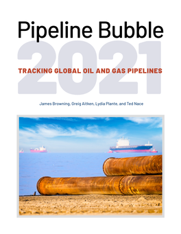 Pipeline Bubble 2021