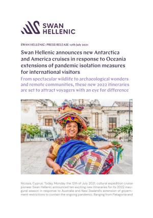 Swan Hellenic Announces New Antarctica and America Cruises in Response to Oceania Extensions of Pandemic Isolation Measures