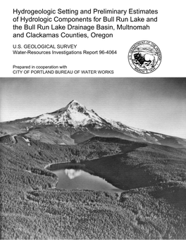 Hydrogeologic Setting and Preliminary Estimates of Hydrologic