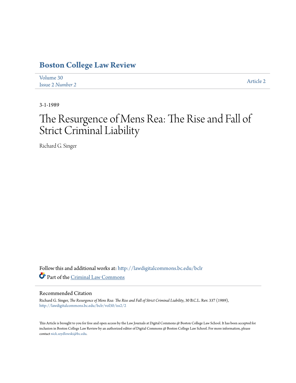 The Resurgence of Mens Rea: the Rise and Fall of Strict Criminal Liability Richard G