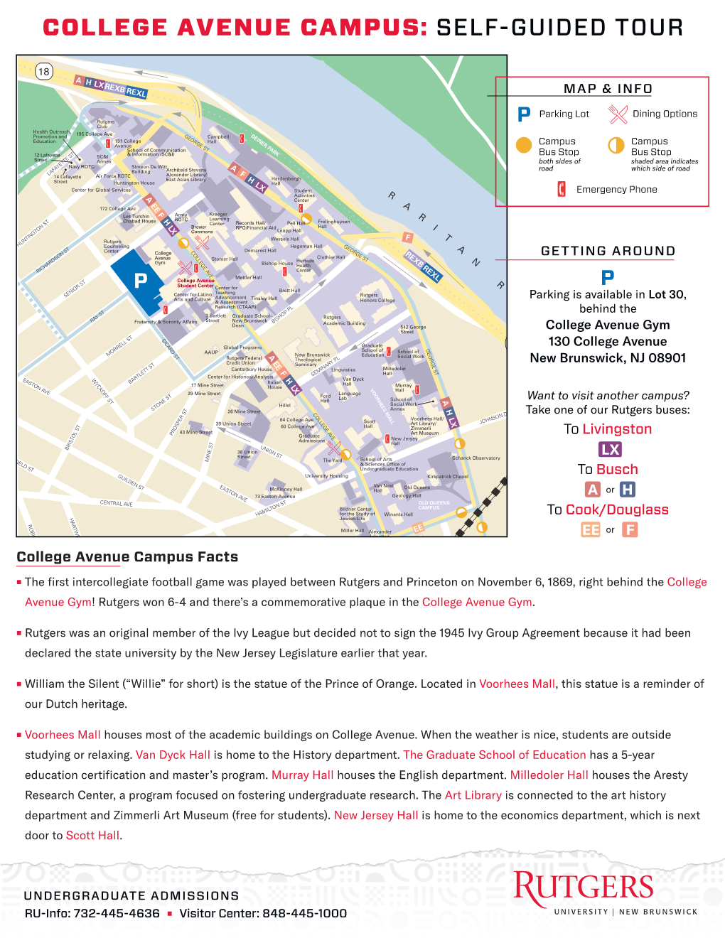 COLLEGE AVENUE CAMPUS: SELF-GUIDED TOUR X V L F Kreeger Rutgers University–Newk Brunswick: College Avenue Campus N