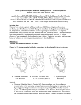 Interstage Monitoring for the Infant with Hypoplastic Left Heart Syndrome What the Direct Care Nurse Needs to Know Jennifer Stra