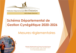Schéma Départemental De Gestion Cynégétique 2020-2026 Mesures Réglementaires