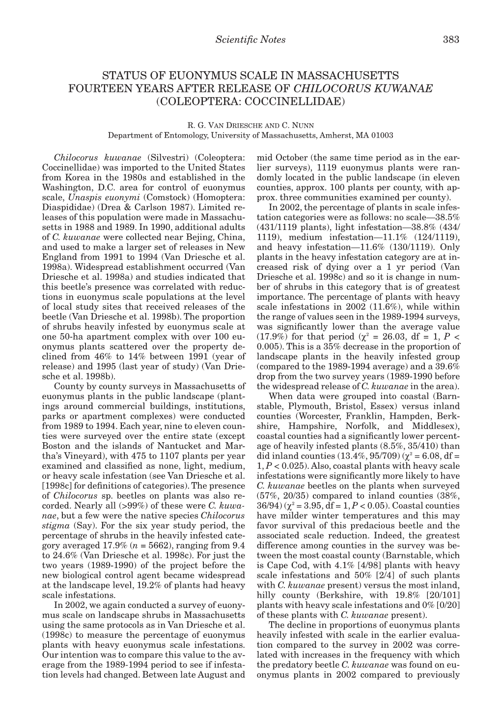 Status of Euonymus Scale in Massachusetts Fourteen Years After Release of Chilocorus Kuwanae (Coleoptera: Coccinellidae)