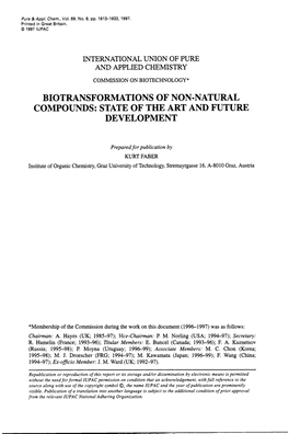 Biotransformations of Non-Natural Compounds: State of the Art and Future Development
