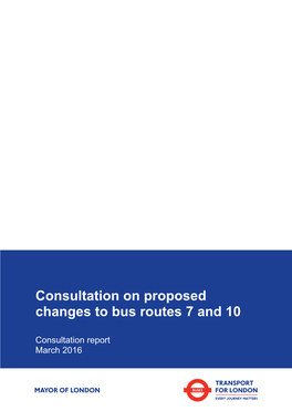 Consultation on Proposed Changes to Bus Routes 7 and 10