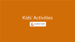 Kids' Activities