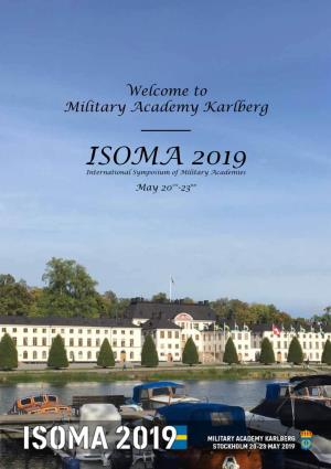 ISOMA 2019 International Symposium of Military Academies May 20TH-23RD