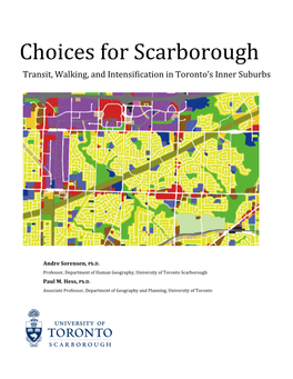 Choices for Scarborough Transit, Walking, and Intensification in Toronto’S Inner Suburbs