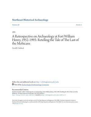 A Retrospective on Archaeology at Fort William Henry, 1952-1993: Retelling the Tale of the Last of the Mohicans David R