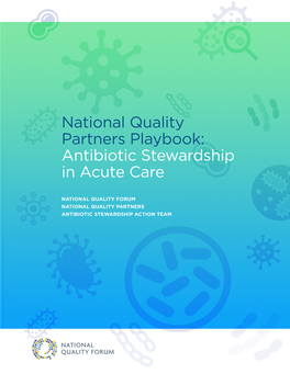 Antibiotic Stewardship in Acute Care: a Practical Playbook