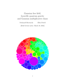 Gaussian Free Field, Liouville Quantum Gravity and Gaussian Multiplicative