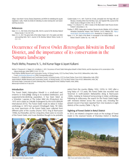 Occurrence of Forest Owlet Heteroglaux Blewitti in Betul District, and the Importance of Its Conservation in the Satpura Landscape Prachi Mehta, Prasanna N