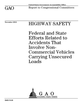 Federal and State Efforts Related to Accidents That Involve Non- Commercial Vehicles Carrying Unsecured Loads