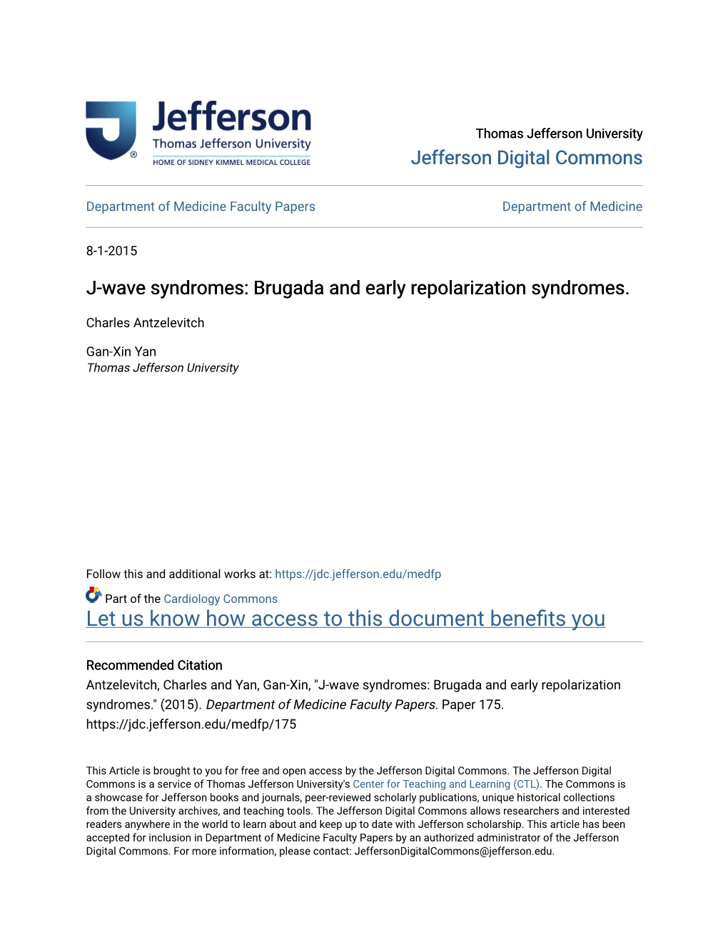 J-Wave Syndromes: Brugada and Early Repolarization Syndromes