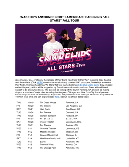 Snakehips Announce North American Headlining “All Stars” Fall Tour
