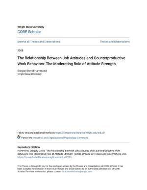 The Relationship Between Job Attitudes and Counterproductive Work Behaviors: the Moderating Role of Attitude Strength