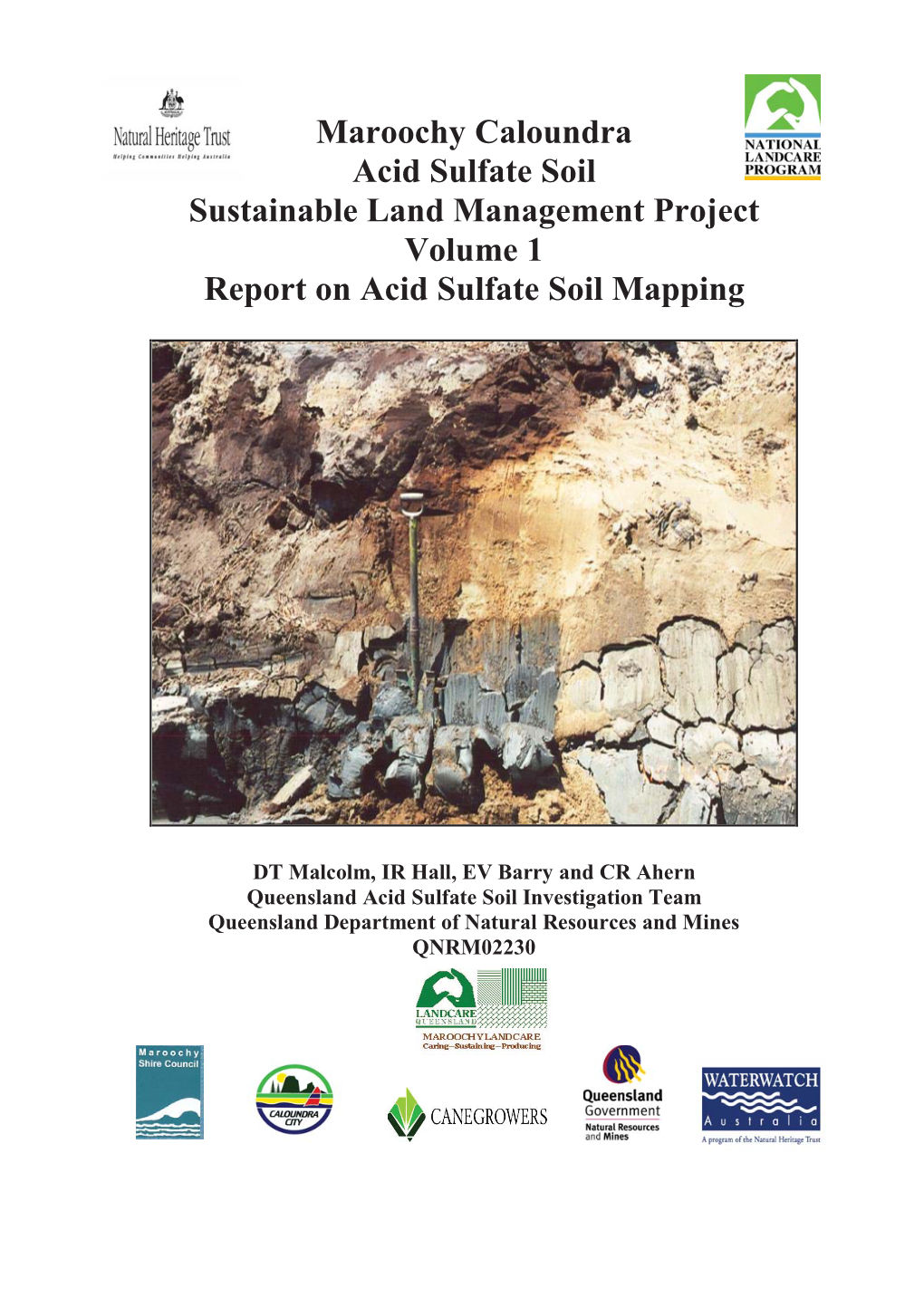 Maroochy Caloundra Acid Sulfate Soil Sustainable Land Management Project Volume 1 Report on Acid Sulfate Soil Mapping