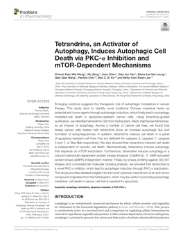 Tetrandrine, an Activator of Autophagy, Induces Autophagic Cell Death Via PKC-Α Inhibition and Mtor-Dependent Mechanisms