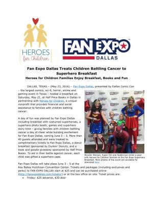Fan Expo Dallas Treats Children Battling Cancer to Superhero Breakfast Heroes for Children Families Enjoy Breakfast, Books and Fun