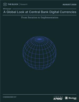A Global Look at Central Bank Digital Currencies from Iteration to Implementation