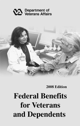 Federal Benefits for Veterans and Dep. 2008